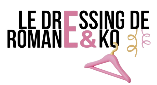 Le dressing de Romane & Ko
